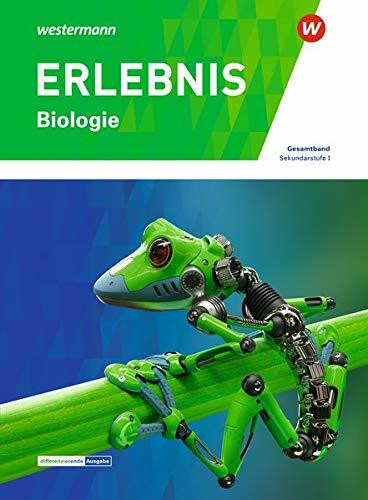 ERLEBNIS Biologie - Ausgabe für die Sekundarstufe I in der Schweiz: Gesamtband (ERLEBNIS Biologie: Sekundarstufe I)