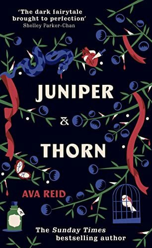 Juniper & Thorn: The Sunday Times Bestseller