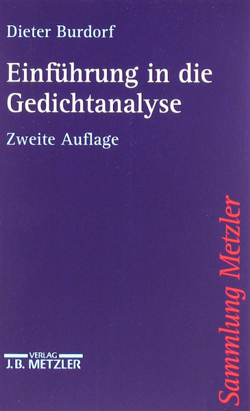 Einführung in die Gedichtanalyse (Sammlung Metzler)