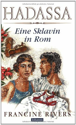 Hadassa - eine Sklavin in Rom (TELOS - Erzählende Paperbacks)