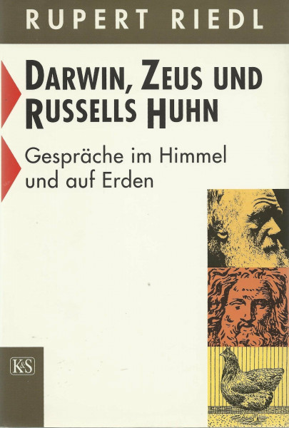 Darwin, Zeus und Russells Huhn
