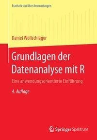 Grundlagen der Datenanalyse mit R