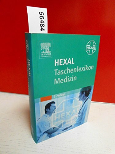 Hexal Taschenlexikon Medizin: Mit über 23.000 Stichwörtern