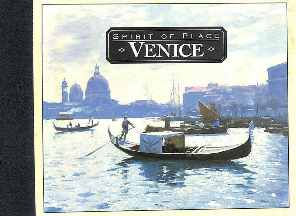 SPIRIT OF PLACE VENICE