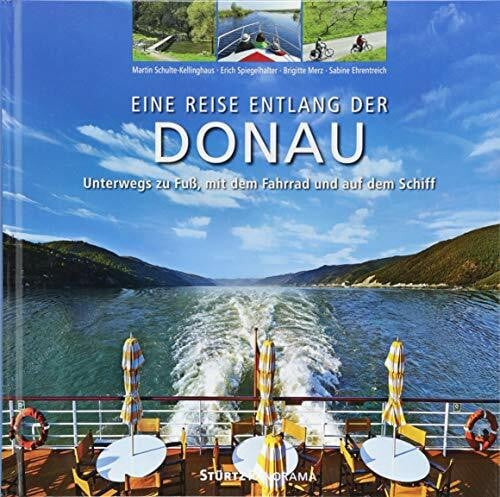 Reise entlang der Donau - Unterwegs zu Fuß, mit dem Fahrrad und auf dem Schiff: Ein hochwertiger Fotoband mit über 205 Bildern auf 192 Seiten im quadratischen Großformat - STÜRTZ Verlag (Panorama)