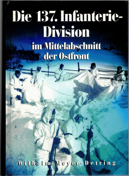 137. Infanterie-Division im Mittelabschnitt der Ostfront
