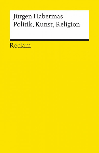 Universal-Bibliothek Nr. 9902: Politik, Kunst, Religion: Essays über zeitgenössische Philosophen