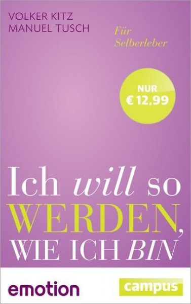 Ich will so werden, wie ich bin (Sonderausgabe)