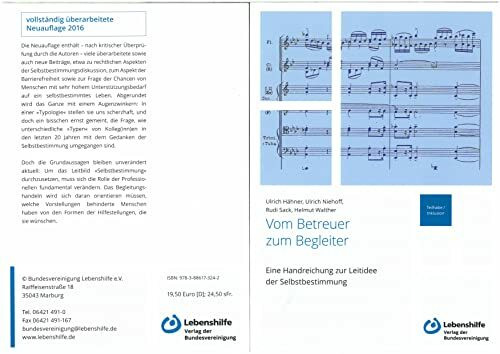 Vom Betreuer zum Begleiter: Eine Handreichung zur Leitidee der Selbstbestimmung