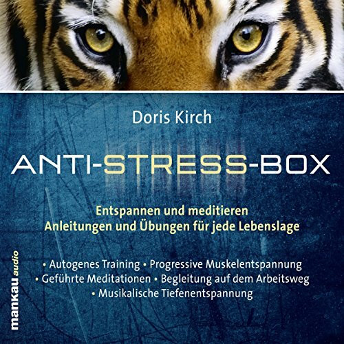 Anti-Stress-Box. Entspannen und meditieren, 5 Audio-CDs: Anleitungen und Übungen für jede Lebenslage