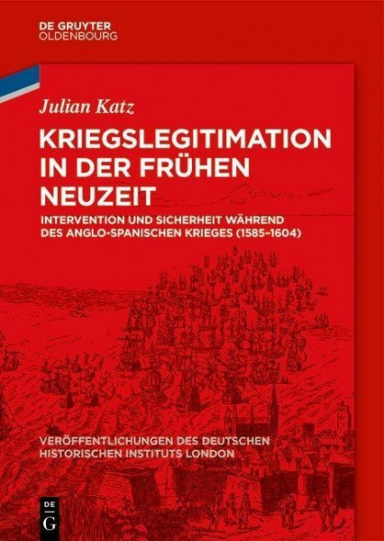 Kriegslegitimation in der Frühen Neuzeit