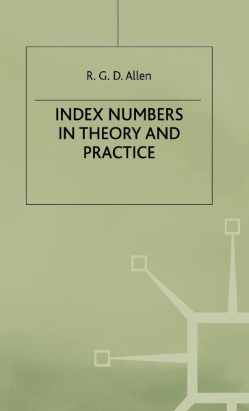 Index Numbers in Theory and Practice