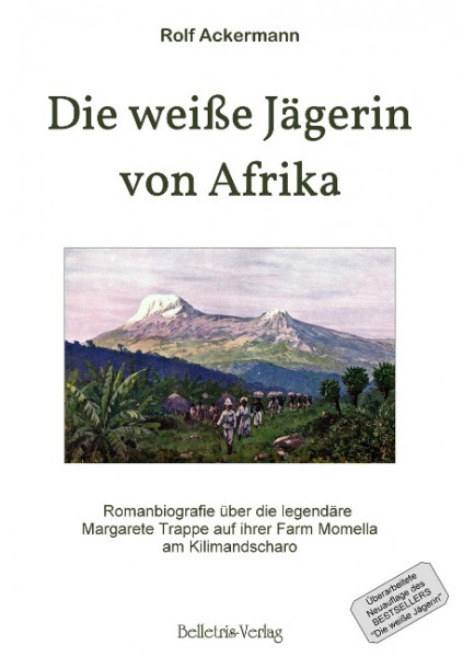 Die weiße Jägerin von Afrika