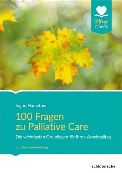 100 Fragen zu Palliative Care