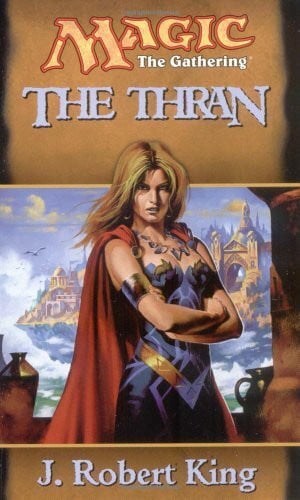 The Thran (Magic: The Gathering S.)