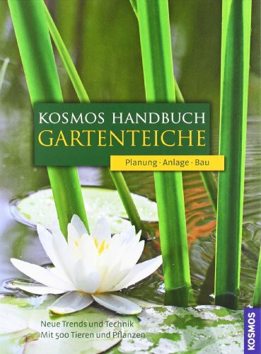 Kosmos Handbuch Gartenteiche