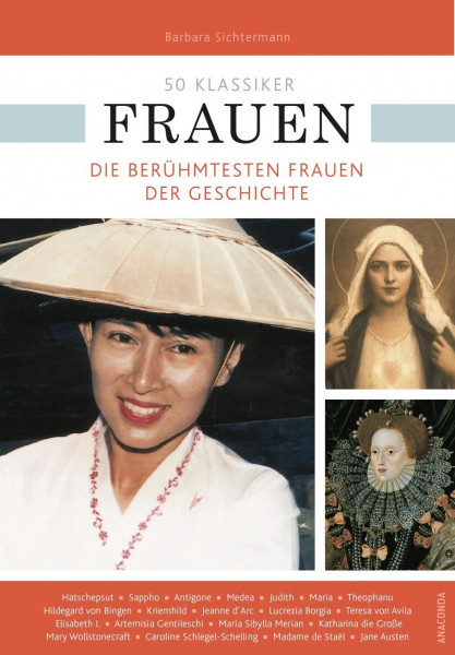 50 Klassiker Frauen. Die berühmtesten Frauen der Geschichte