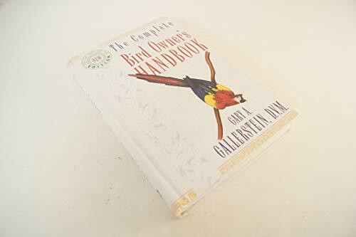The Complete Bird Owner′s Handbook