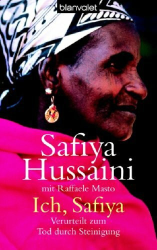 Ich, Safiya: Verurteilt zum Tod durch Steinigung