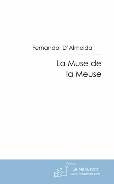 LA MUSE DE LA MEUSE