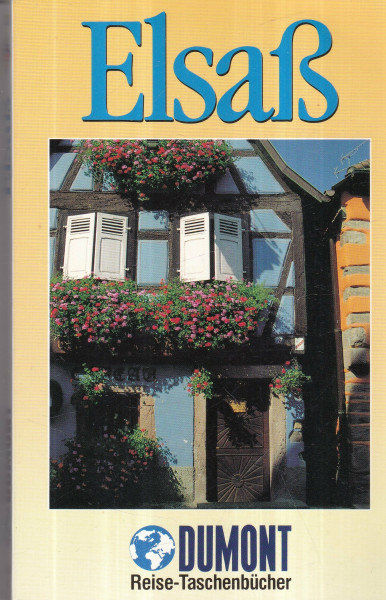 DuMont Reise-Taschenbücher, Elsass (DUMONT REISE-TASCHENBUCH)