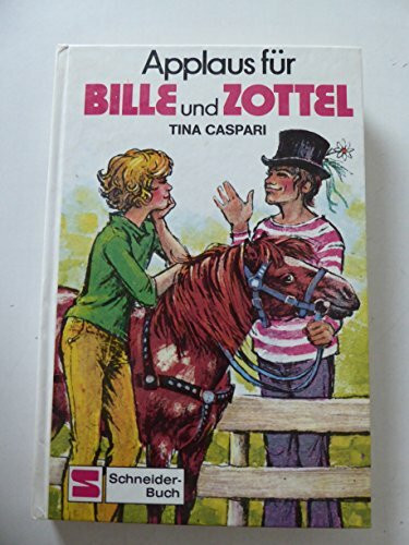 Bille und Zottel, Bd.4, Applaus für Bille und Zottel