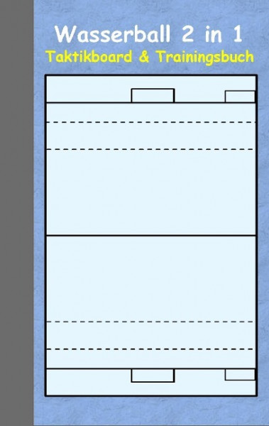 Wasserball 2 in 1 Taktikboard und Trainingsbuch