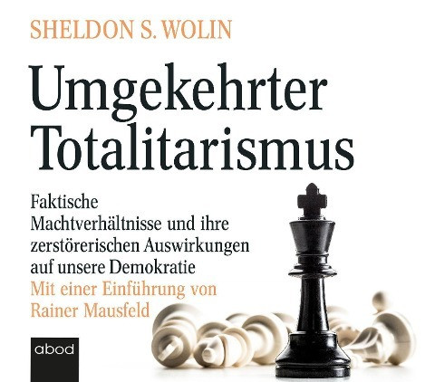 Umgekehrter Totalitarismus