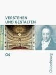 Verstehen und Gestalten G 4. Baden-Württemberg