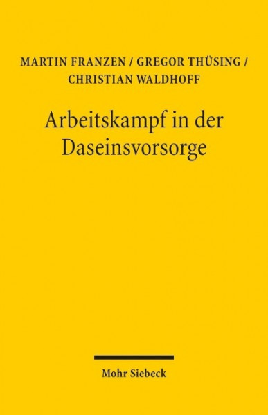 Arbeitskampf in der Daseinsvorsorge