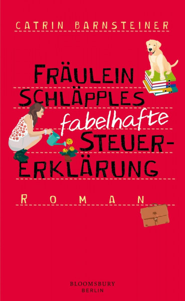 Fräulein Schläpples fabelhafte Steuererklärung: Roman
