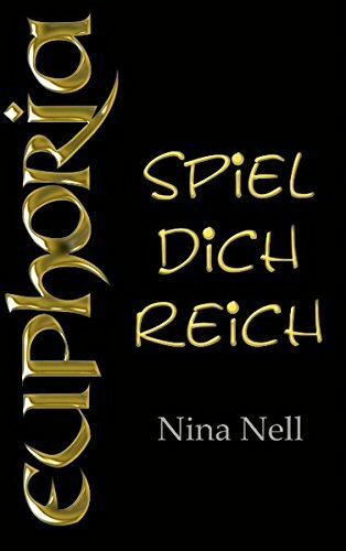 Euphoria - Spiel dich reich Euphoria - Spiel dich reich