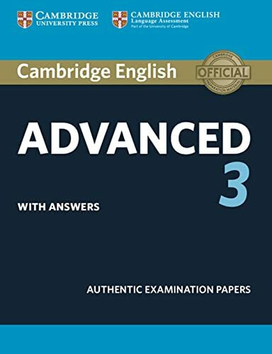 Cambridge English Advanced 3: Student’s Book with answers