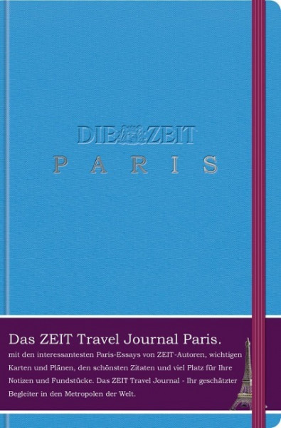 DIE ZEIT Travel Journal Paris