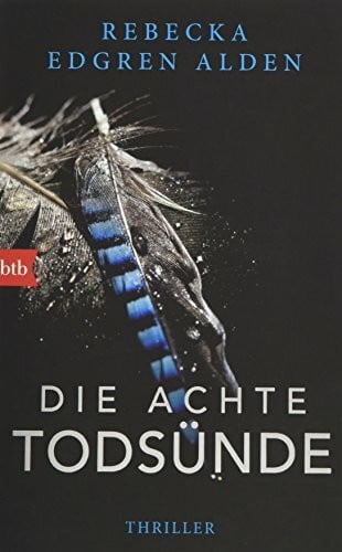 Die achte Todsünde: Thriller