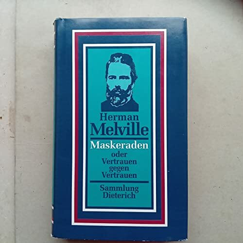 Maskeraden oder Vertrauen gegen Vertrauen. Roman