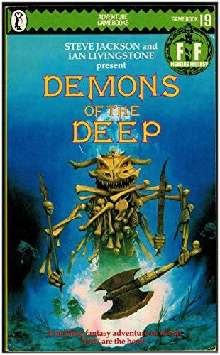 Demons of the Deep: Fighting Fantasy Gamebook 19 (Puffin Adventure Gamebooks, Band 19)