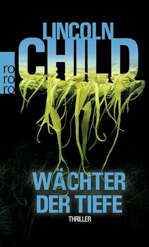 Wächter der Tiefe: Thriller (Ein Fall für Jeremy Logan, Band 1)