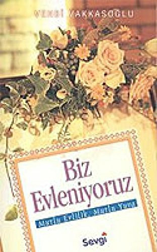 Biz Evleniyoruz: Mutlu Evlilik, Mutlu Yuva -Nikah Sekeri