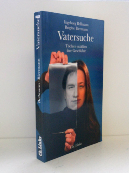 Vatersuche: Töchter erzählen ihre Geschichte