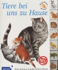 Tiere bei uns zu Hause: Ab 2 Jahren (Meyer - Die kleine Kinderbibliothek - Daumen drauf)