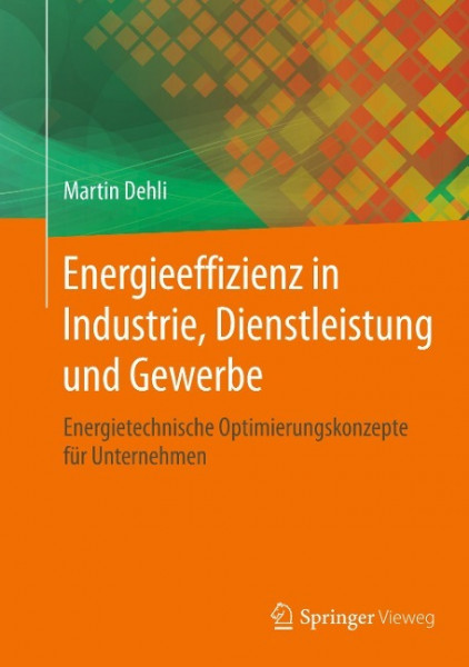 Energieeffizienz in Industrie, Dienstleistung und Gewerbe