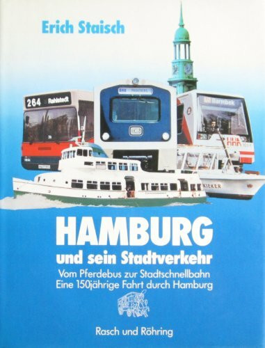 Hamburg und sein Stadtverkehr