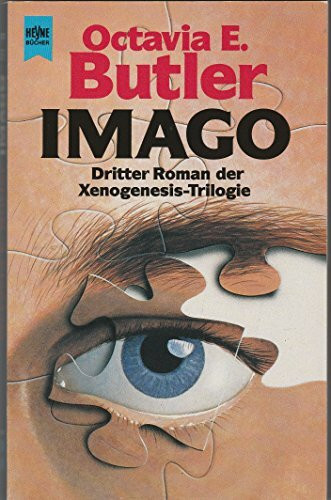 Imago. Dritter Roman der Xenogenesis- Trilogie.