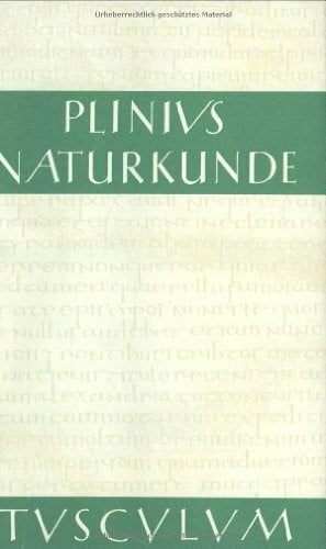 Naturkunde, Bd.14/15, Botanik, Fruchtbäume: Naturkunde / Naturalis Historia in 37 Bänden (Naturkunde /Naturalis Historia - ohne Registerband. Lat. /Dt.)