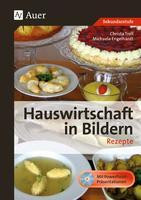 Hauswirtschaft in Bildern: Rezepte