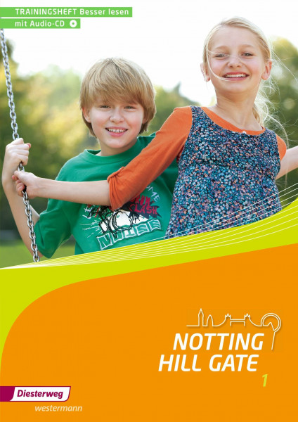 Notting Hill Gate - Ausgabe 2014: Trainingsheft Besser lesen 1