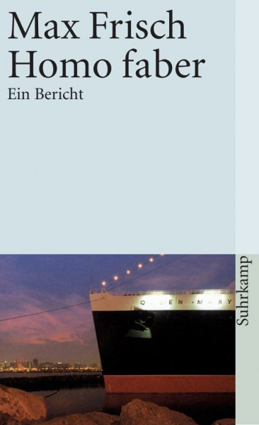 Homo faber: Ein Bericht