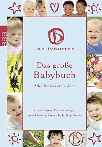 Das große Babybuch: Alles für das erste Jahr