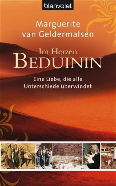 Im Herzen Beduinin: Eine Liebe, die alle Unterschiede überwindet (BLA - Allgemeine Reihe)